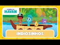 INDIOZINHOS TURMINHA DA HAVAN LETRA E MÚSICA