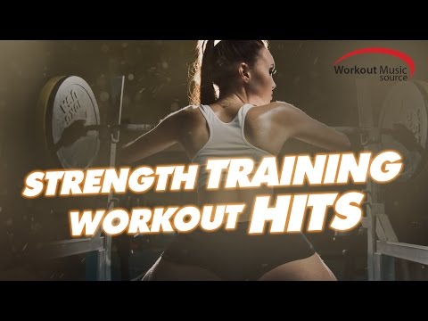Workout Music Source // Strength Training Workout Hits (124 BPM)