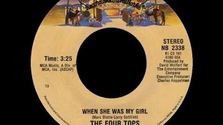 [1981] The Four Tops ∙ When She Was My Girl