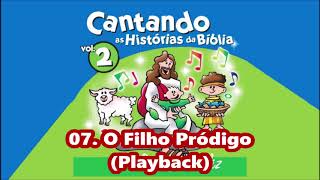 Download lagu Cantando A História Da Bíblia Vol. 2 (PLAYBACK) 07. O Filho Pródigo ヅ mp3 Download lagu Cantando A História Da Bíblia Vol. 2 (PLAYBACK) 07. O Filho Pródigo ヅ mp3