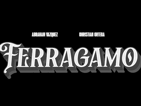 ABRAHAM VAZQUEZ x CHRISTIAN ORTEGA - FERRAGAMO