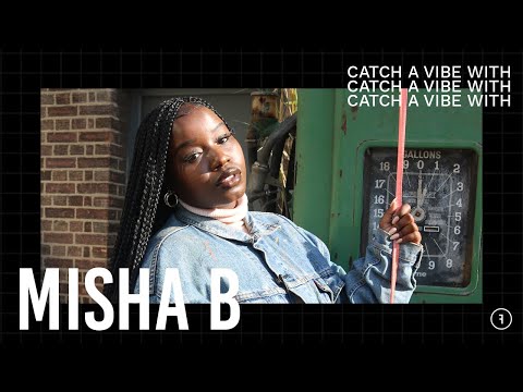 CATCH A VIBE WITH MISHA B -  INTERVIEW