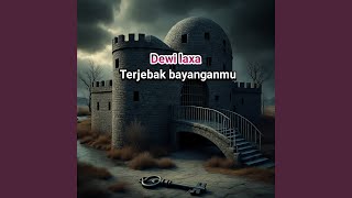 Download lagu Terjebak bayanganmu mp3 Download lagu Terjebak bayanganmu mp3