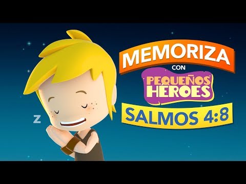 SALMOS 4:8 💤 💭- BIBLIA PARA NIÑOS - Memoriza la Biblia con Pequeños Heroes para niños