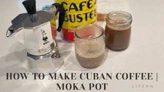 How to Make Cuban Coffee | Moka Pot | Cafecito | cafe con leche
