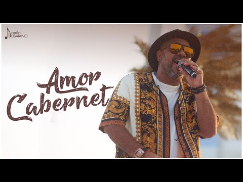 Amor Cabernet - Danilo Dubaiano