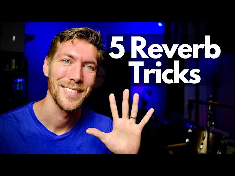 5 REVERB TRICKS | Get BETTER MIXES by learning five of my favorite reverb tricks! | mixing tutorial