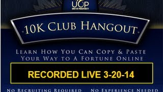 DS Domination Unit of Prosperity UOP $10K Top Earners Hangout Recorded 3-20-14