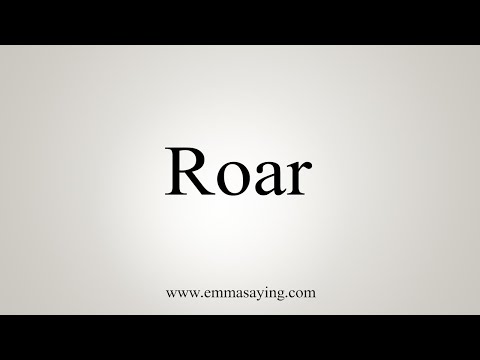 Part of a video titled How To Say Roar - YouTube