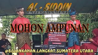 Download lagu MOHON AMPUNAN  Cover By  AL - SIDDIN ENTERTAINMENT mp3