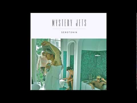 Mystery Jets - Dreaming of Another World [Serotonin]