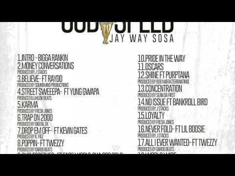 JayWay Sosa- Poppin (Feat. Twezzy)