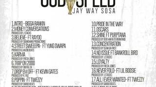 JayWay Sosa- Poppin (Feat. Twezzy)