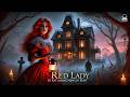 The Red Lady A Mysterious Tale By Katharine Newlin Burt