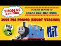 Thomas Friends PBS Promo 2005 Short Version