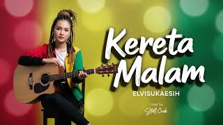 Download lagu Kereta Malam | Tropical Chill Version Cover reggae santai Nuansa hangat dan menenangkan mp3