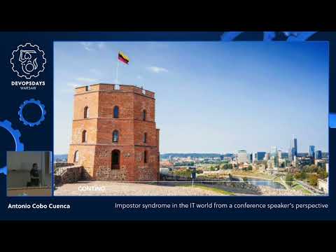 DevOpsDays Warsaw 2022 - Antonio Cobo Cuenca - Impostor syndrome in the IT world...