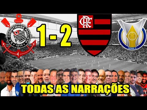 Todas as narrações - Corinthians 1 x 2 Flamengo | Brasileirão 2025