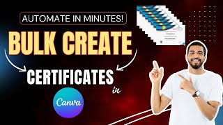Bulk Create Certificates in Canva – Automate in Minutes!