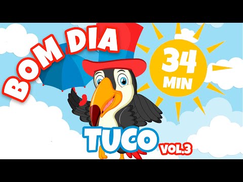 Bom Dia Tuco Vol. 3 - Giramille 34 min | Desenho Animado Musical