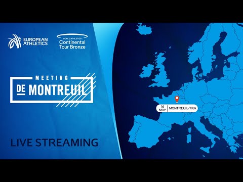 Meeting de Montreuil, Montreuil (FRA) - World Athletics Continental Tour Bronze