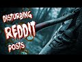 5 Deeply Disturbing Reddit Posts 5 Deeply Disturbing Reddit Posts