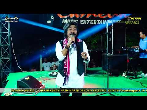 CAMELIA MUSIC-TANAMOR-LUKITO-WEDDING NAIM DENGAN ALIYAH