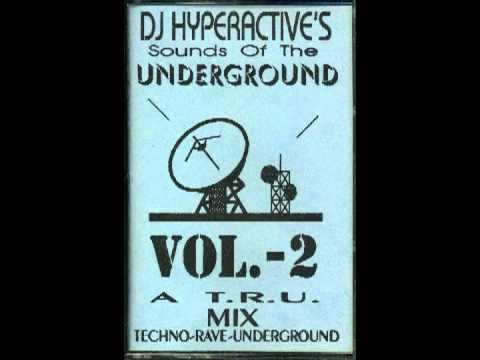dj hyperactive - sounds of the underground vol 2 (full album) mix tape