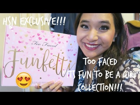 HSN Exclusive Too Faced Funfetti "It's Fun To Be A Girl" Collection Unboxing