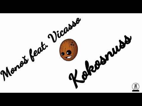 Monoš feat. Vicasso - Kokosnuss
