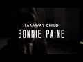 Faraway Child, Bonnie Paine 
