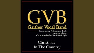 Christmas In The Country (Original Key Performance Track Without Background Vocals)