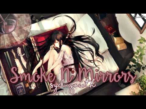 ☆ Smoke N Mirrors - Syd Youth