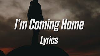 Rowlan - I'm Coming Home ( Lyrics / Lyric Video) - YouTube