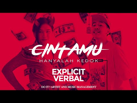 Explicit Verbal - Cintamu Hanyalah Kedok (Music Video)