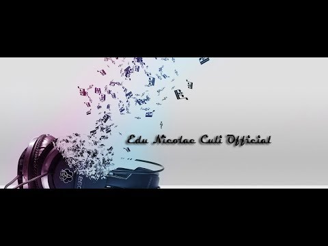 EDU NICOLAE CULI - Nunta ca la Purcaresti In Memoriam 1 ( R.I.P 09.11.1978-18.07.2015)