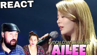 VOCAL COACHES REACT: AILEE - I WILL ALWAYS LOVE YOU