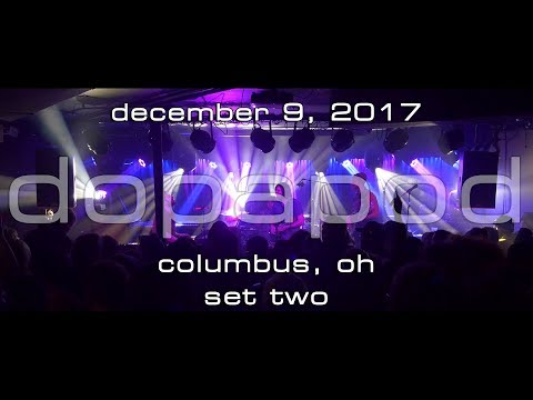 Dopapod: 2017-12-09 - Woodlands Tavern; Columbus, OH (Set 2) [4K]
