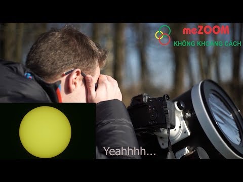 Trải nghiệm: Sử dụng kính thiên văn quan sát Mặt Trời