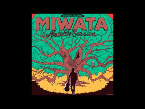Miwata - Verbring Mit Mir Diesen Tag [Akustik Session Album]