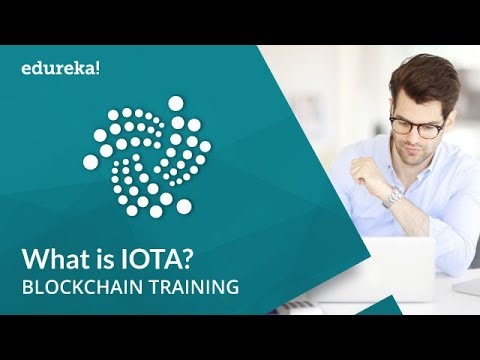 What is IOTA | How Does IOTA Work - Tangle Technology | Blockchain Tutorial | Edureka