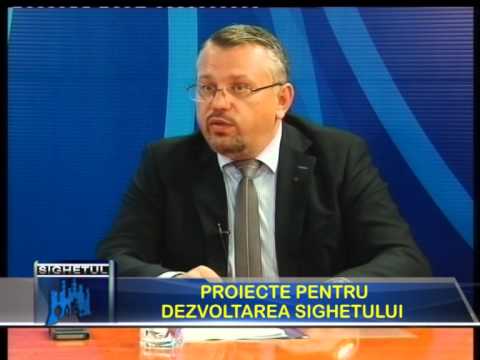 Sighetul de Azi 25 Martie P2 - Proiecte pentru dezvoltarea Sighetului