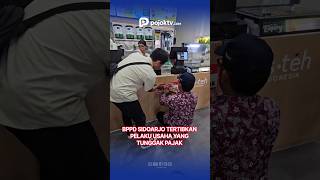 BPPD SIDOARJO TERTIBKAN PELAKU USAHA YANG TUNGGAK PAJAK