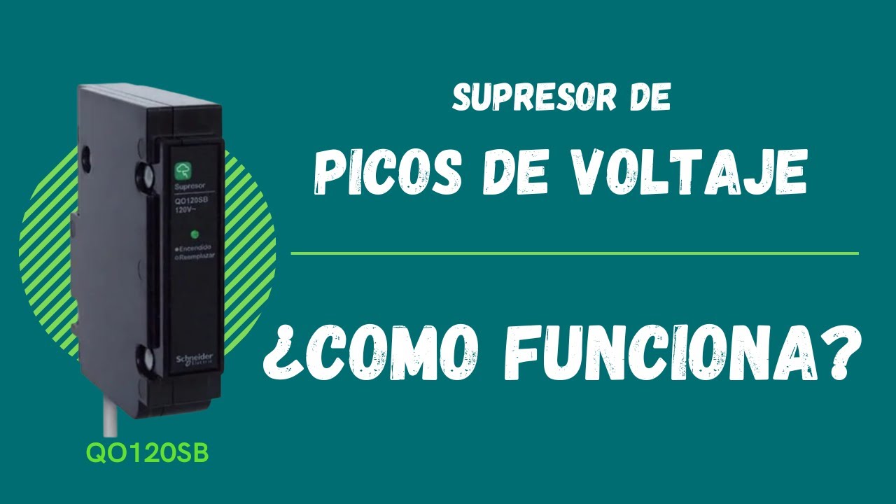 SUPRESOR DE PICOS DE VOLTAJE ¿COMO FUNSIONA