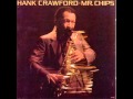 Hank Crawford  - You Send Me