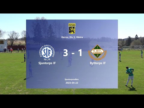230422 Sjuntorps IF - Byttorps IF, Höjdpunkter