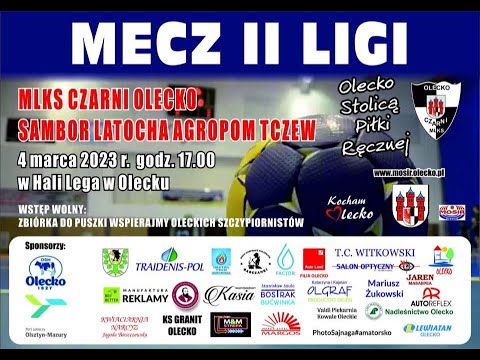 II Liga Piłki Ręcznej - MLKS Czarni Olecko vs Sambor Latocha Agropom Tczew - 04.03.2022