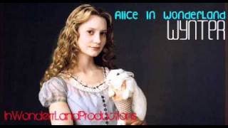 Wynter Gordon- Alice In WonderLand + Lyrics In Description