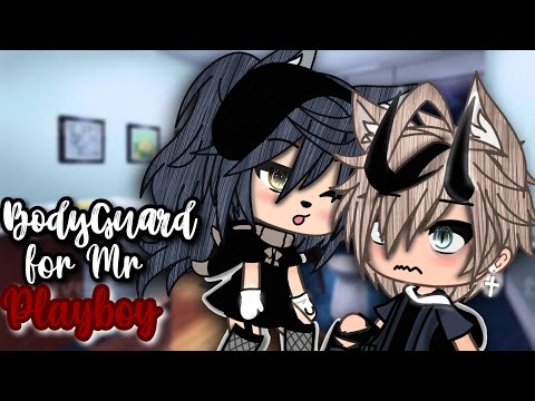 Bodyguard for Mr playboy?! | Original Gacha Life Mini Movie