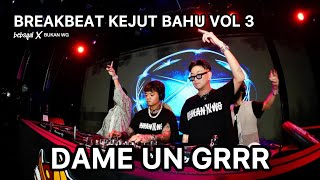 Download lagu BREAKBEAT KEJUT BAHU VOL 3 (BKB) Dame un grrr‼️ #breakbeat mp3 Download lagu BREAKBEAT KEJUT BAHU VOL 3 (BKB) Dame un grrr‼️ #breakbeat mp3